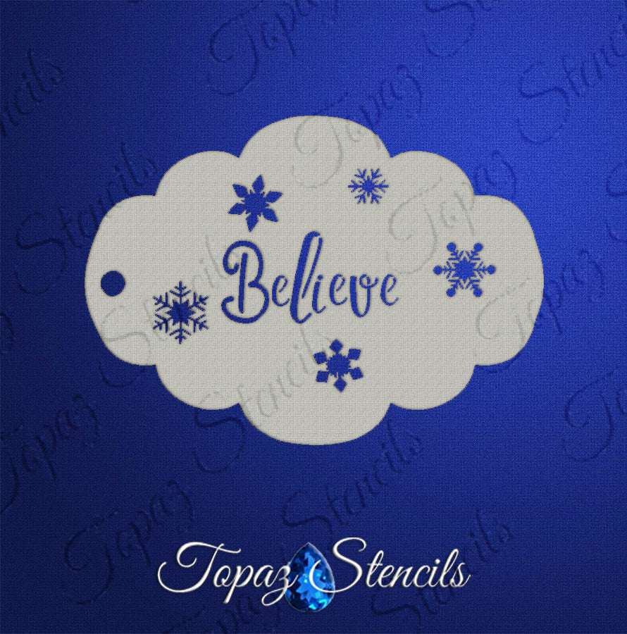 Believe stencil