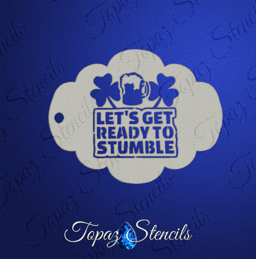 Ready To Stumble stencil