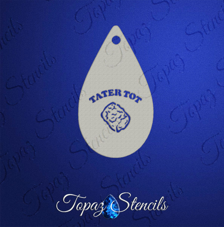 Tater Tot stencil
